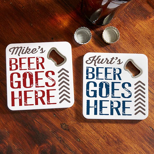 beer goes here personalized bottle opener coaster